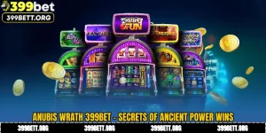 Anubis Wrath 399BET - Secrets of Ancient Power Wins
