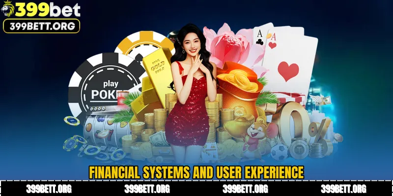 Financial Systems and User Experience
