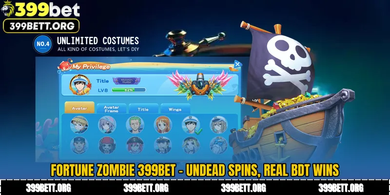 Fortune Zombie 399BET - Undead Spins, Real BDT Wins