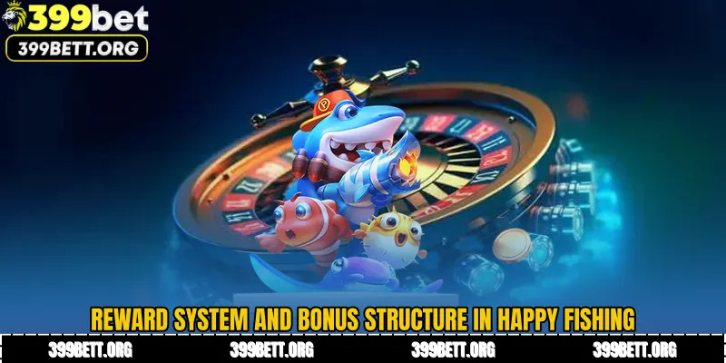 Reward System and Bonus Structure in Happy Fishing