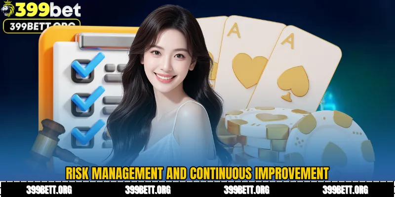 Risk Management and Continuous Improvement