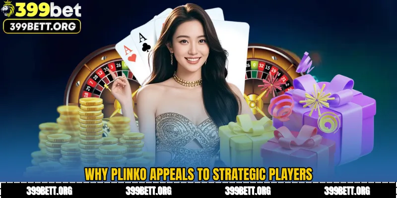 Why Plinko Appeals to Strategic Players